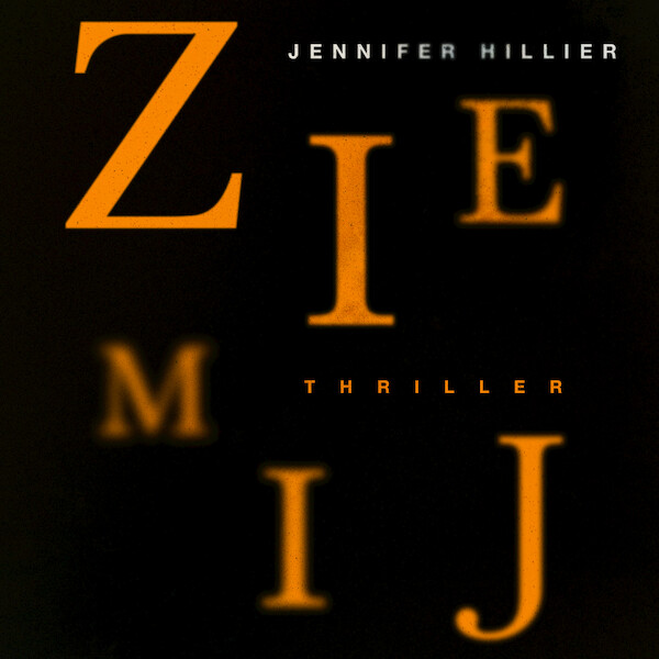 Zie mij - Jennifer Hillier (ISBN 9789046172377)