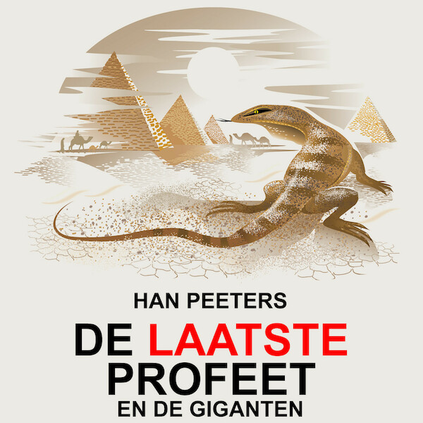 De Laatste Profeet en de Giganten - Han Peeters (ISBN 9789462174290)