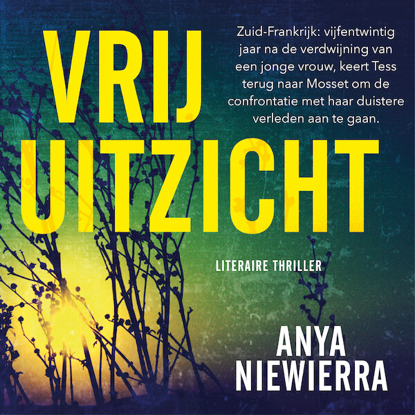 Vrij uitzicht - Anya Niewierra (ISBN 9789024592739)