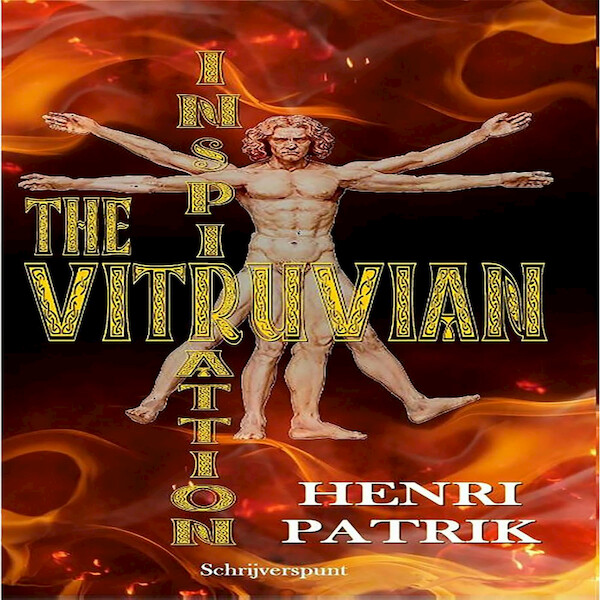 The Vitruvian Inspiration - Henri Patrik (ISBN 9789462664845)