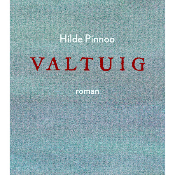 Valtuig - Hilde Pinnoo (ISBN 9789460019968)