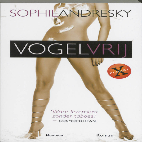 Vogelvrij - Sophie Andresky, Willem Heyne Verlag (ISBN 9789022326190)