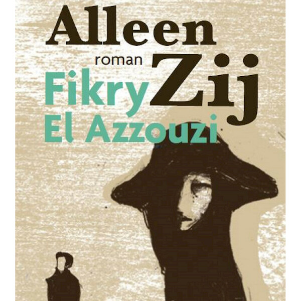 Alleen zij - Fikry El Azzouzi (ISBN 9789464340471)