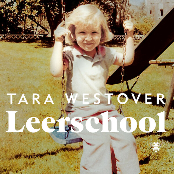 Leerschool - Tara Westover (ISBN 9789403164311)