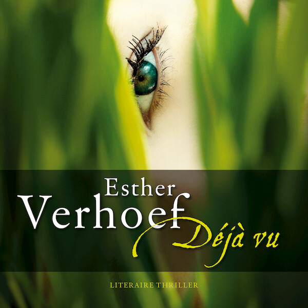 Déjà vu - Esther Verhoef (ISBN 9789026359453)