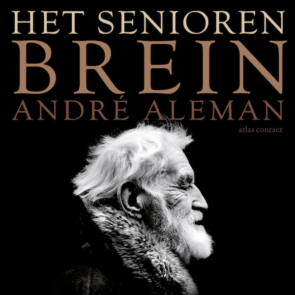 Het seniorenbrein - André Aleman (ISBN 9789045045108)