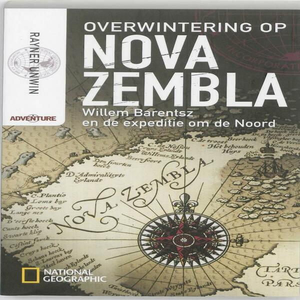 Overwintering op Nova Zembla - Rayner Unwin (ISBN 9789048809455)