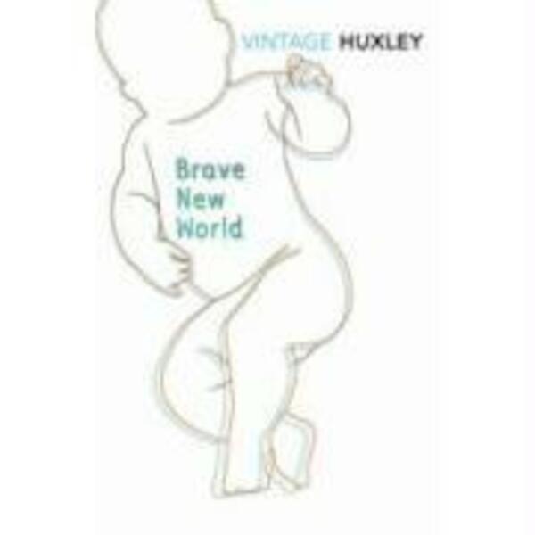 Brave New World - Aldous Huxley (ISBN 9780099518471)