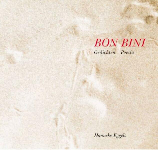 Bon Bini - Hanneke Eggels (ISBN 9789491206047)
