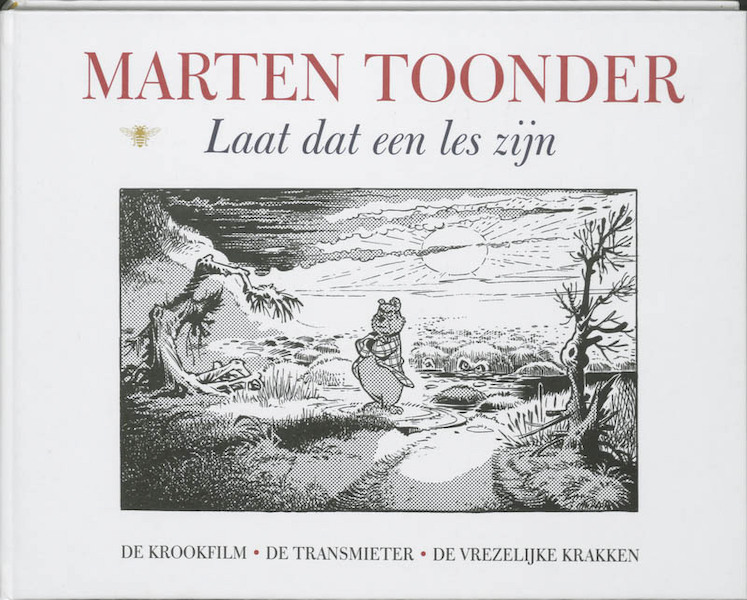 Laat dat een les zijn Groot formaat - Marten Toonder (ISBN 9789023429753)