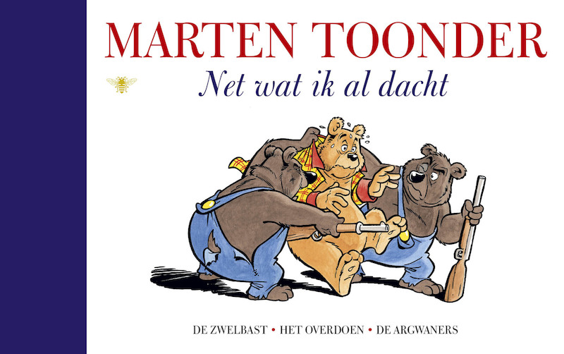 Net wat ik al dacht - Marten Toonder (ISBN 9789023455417)