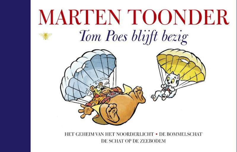 Tom Poes blijft bezig - Marten Toonder (ISBN 9789023494515)