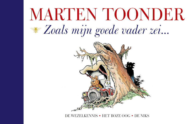 Zoals mijn goede vader zei - Marten Toonder (ISBN 9789403112305)