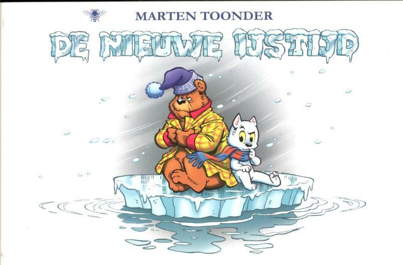 De nieuwe ijstijd (10 ex) - Marten Toonder (ISBN 9789023473213)