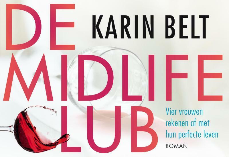 De midlifeclub DL - Karin Belt (ISBN 9789049804480)