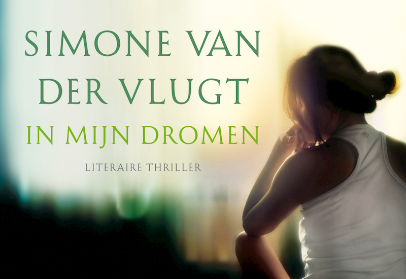 In mijn dromen - Simone van der Vlugt (ISBN 9789049805128)