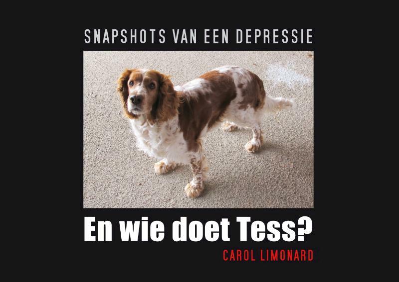 En wie doet Tess? - Carol Limonard (ISBN 9789078761259)