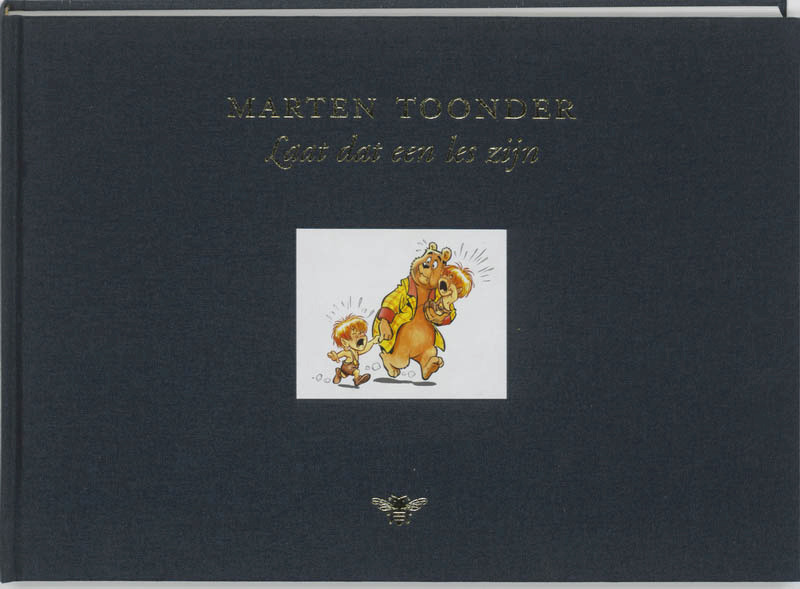 Laat dat een les zijn Luxe editie - Marten Toonder (ISBN 9789023429692)