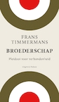Broederschap (e-Book) - Frans Timmermans (ISBN 9789057597947)