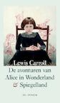De avonturen van Alice in Wonderland en Spiegelland - Lewis Carroll (ISBN 9789061005780)