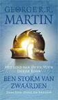 Het lied van ijs en vuur Boek 3 Een storm van zwaarden Deel 1 Staat en sneeuw - George R.R. Martin (ISBN 9789024556632)