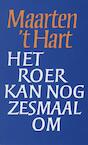 Het roer kan nog zesmaal om (e-Book) - Maarten 't Hart (ISBN 9789029578127)