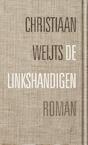 De linkshandigen (e-Book) - Christiaan Weijts (ISBN 9789029594561)