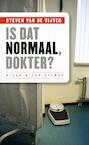 Is dat normaal, dokter? (e-Book) - Steven van de Vijver (ISBN 9789038893976)