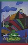 Vrij uitzicht (e-Book) - Willem Brakman (ISBN 9789021444116)