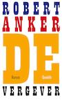 De vergever (e-Book) - Robert Anker (ISBN 9789021458823)