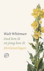 Oud ben ik en jong ben ik (e-Book) - Walt Whitman (ISBN 9789028291126)