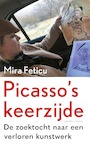 Picasso's keerzijde (e-Book) - Mira Feticu (ISBN 9789021417554)