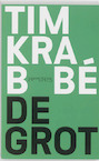 De grot - Tim Krabbe (ISBN 9789044613551)
