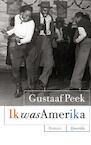 Ik was Amerika (e-Book) - Gustaaf Peek (ISBN 9789021438641)