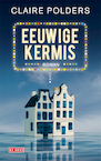 Eeuwige kermis (e-Book) - Claire Polders (ISBN 9789044521283)