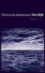 Wat blijft (e-Book) - Patricia de Martelaere (ISBN 9789021436029)