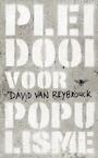 Pleidooi voor populisme (e-Book) - David van Reybrouck (ISBN 9789023463399)
