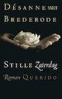 Stille zaterdag (e-Book) - Désanne van Brederode (ISBN 9789021441467)