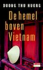 De hemel boven Vietnam (e-Book) - Duong Thu Huong (ISBN 9789044521467)