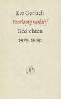 Voorlopig verblijf (e-Book) - Eva Gerlach (ISBN 9789029584616)