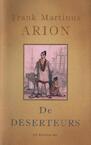 De deserteurs (e-Book) - Frank Martinus Arion (ISBN 9789023471486)
