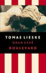 Gran Cafe Boulevard (e-Book) - Tomas Lieske (ISBN 9789021435985)