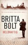 De Posthumus trilogie / deel 1 Heldhaftig (e-Book) - Britta Bolt, Rodney Bolt (ISBN 9789029585170)