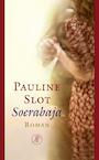 Soerabaja (e-Book) - Pauline Slot (ISBN 9789029586580)
