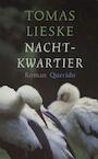 Nachtkwartier (e-Book) - Tomas Lieske (ISBN 9789021445311)