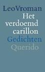Het verdoemd carillon (e-Book) - Leo Vroman (ISBN 9789021447629)