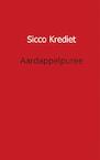 Aardappelpuree - Sicco Krediet (ISBN 9789461936509)