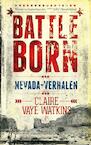 Battleborn (e-Book) - Claire Vaye Watkins (ISBN 9789029586351)