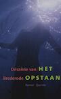 Het opstaan (e-Book) - Desanne Van Brederode (ISBN 9789021444208)