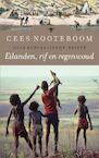 Eilanden, rif en regenwoud - Cees Nooteboom (ISBN 9789023477273)